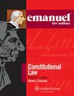Emanuel Law Outlines: Constitutional Law, Thirty-First Edition Cover Image