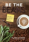 Be the Beans: A Parable on the Power of Optimism By Chris Alexander Cover Image