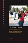 DV-Made China: Digital Subjects and Social Transformations After Independent Film (Critical Interventions) Cover Image