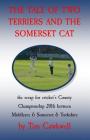 The tale of two terriers and the Somerset cat: the scrap for cricket's County Championship 2016 Cover Image