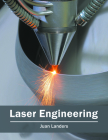 Laser Engineering By Juan Landers (Editor) Cover Image