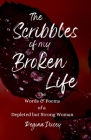 The Scribbles of my Broken Life Cover Image