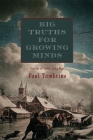 Big Truths for Growing Minds: Stories of Long, Long Ago Cover Image