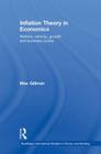 Inflation Theory in Economics: Welfare, Velocity, Growth and Business Cycles (Routledge International Studies in Money and Banking) Cover Image