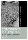 Continental Philosophy: A Critical Approach Cover Image