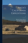Anza's California Expeditions; 5 Cover Image