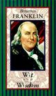 Benjamin Franklin: Wit & Wisdom (Americana Pocket Gift Editions) By Inc Peter Pauper Press (Created by) Cover Image