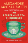 The Peppermint Tea Chronicles: 44 Scotland Street Series (13) By Alexander McCall Smith Cover Image