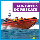 Los Botes de Rescate (Rescue Boats) Cover Image