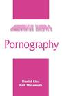Pornography (Communication Concepts #5) By Daniel Linz, Neil M. Malamuth Cover Image