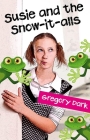 Susie and the Snow-It-Alls Cover Image