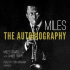 Miles: The Autobiography By Miles Davis, Quincy Troupe (Contribution by), Dion Graham (Read by) Cover Image