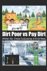 Dirt Poor vs Pay Dirt: The Allergy Book Cover Image