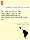 La Linea de Chorrillos. Descripcion de los tres principales balnearios marítimos que rodean á Lima, etc. By Juan De Pseud I. E. Pedro Paz Sol Arona Cover Image