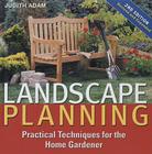Landscape Planning: Practical Techniques for the Home Gardener Cover Image