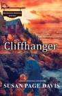 Cliffhanger: Skirmish Cove Mysteries By Susan Page Davis Cover Image