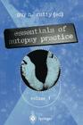 Essentials of Autopsy Practice: Volume 1 By Guy N. Rutty (Editor) Cover Image