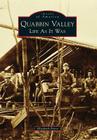 Quabbin Valley: Life as It Was (Images of America) By Elizabeth Peirce Cover Image