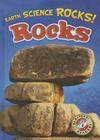 Rocks (Earth Science Rocks!) By Chris Bowman Cover Image