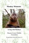 Monkey Moments Cover Image