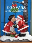 50 Years of Season's Greetings Cover Image