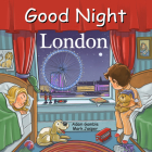 Good Night London (Good Night Our World) By Adam Gamble, Mark Jasper, Guy Francis (Illustrator) Cover Image