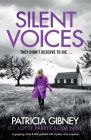 Silent Voices: A gripping crime thriller packed with mystery and suspense (Detective Lottie Parker #9) By Patricia Gibney Cover Image