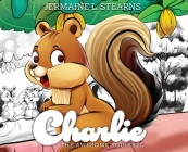 Charlie The Awesome Squirrel Cover Image