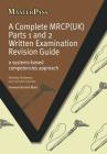 A Complete Mrcp(uk): A Systems-Based Competencies Approach (Masterpass) By Shibley Rahman, Avinash Sharma Cover Image