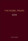 The Nobel Prizes 2018 By Karl Grandin (Editor), Eva Windrup (Associate Editor) Cover Image