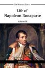 Life of Napoleon Bonaparte III By Walter Scott Cover Image