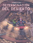 Determinación del Desierto (Desert Determination) (Survive!) By Bill Yu, Thiago Vale (Illustrator) Cover Image