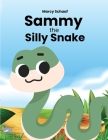 Sammy the Silly Snake Cover Image