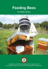 Feeding Bees By Wally Shaw Cover Image