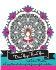 Dear Yoga, Thank You: A Yoga themed Coloring Book for peaceful meditation By Chelsea Radley Cover Image
