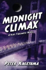 Midnight Climax By Peter Kageyama Cover Image