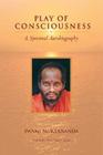 Play of Consciousness: A Spiritual Autobiography Cover Image