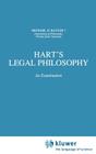 Hart's Legal Philosophy: An Examination (Law and Philosophy Library #17) Cover Image