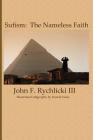 Sufism: The Nameless Faith By Basem Hamdani, Hamid Nasir (Calligrapher) Cover Image