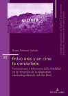 Polvo eres y en cine te convertirás: Valoraciones y relevancia de la fidelidad en la recepción de crítica y público de la adaptación cinematográfica d (Critical Perspectives on English and American Literature #30) Cover Image