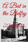A Bat In The Belfry Cover Image