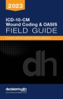 ICD-10-CM Wound Coding & Oasis Field Guide, 2023 Cover Image