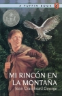 Mi Rincon en la Montana By Jean Craighead George, Jean Craighead George (Illustrator) Cover Image