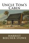 Uncle Tom's Cabin: or Life among the Lowly Cover Image