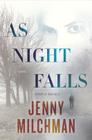 As Night Falls By Jenny Milchman Cover Image