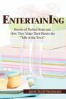 Entertaining: Secrets of Perfect Hosts and How They Make Their Parties the Talk of the Town By Janet Scott Neubecker Cover Image