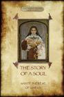 The Story of a Soul: the autobiography of St Thérèse of Lisieux By Saint Thérèse Cover Image