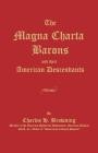The Magna Charta Barons and Their American Descendants By Charles H. Browning Cover Image