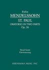 St. Paul, Op.36: Vocal score By Felix Mendelssohn, August Horn (Arranged by), Alfred Dörffel (Editor) Cover Image