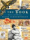 By the Book: Stories and Pictures By Diane Schoemperlen Cover Image